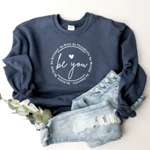 Be You - Sweatshirt