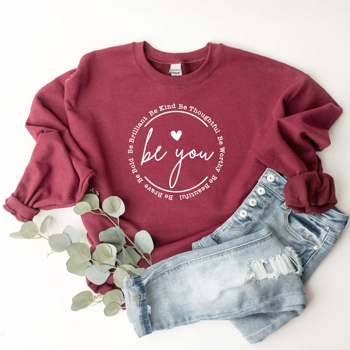 Be You - Sweatshirt