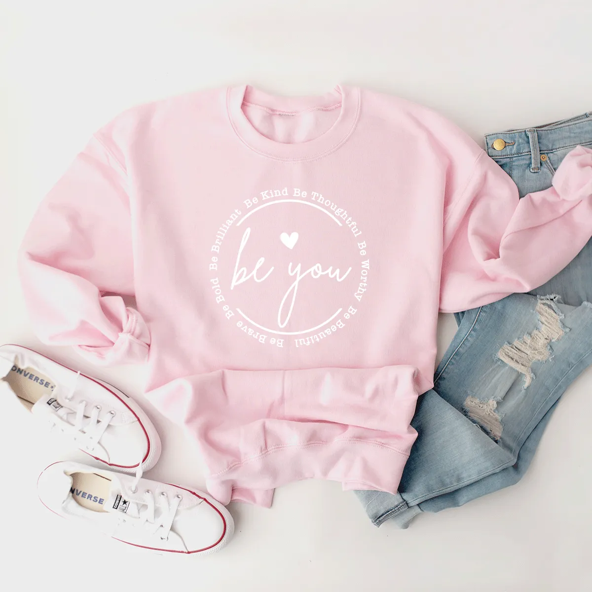 Be You - Sweatshirt