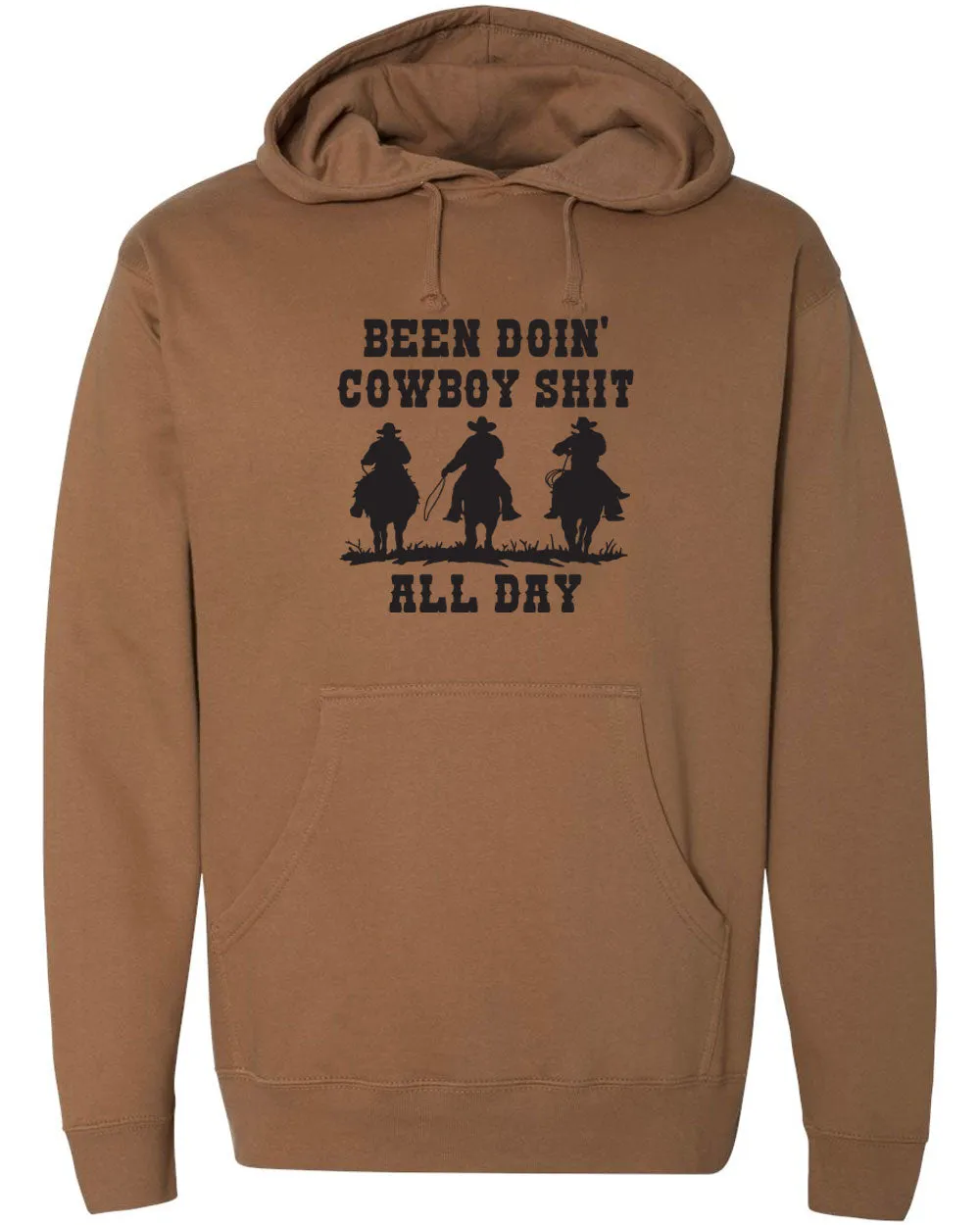 Been Doin' Cowboy Sh!t All Day Sweatshirt