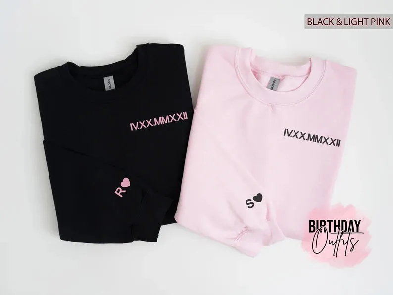 Custom Embroidered Roman Numeral Crewneck, Couples Gifts, Anniversary gift, Matching Couples shirt, Couple Shirt Initial On Sleeve, hoodie