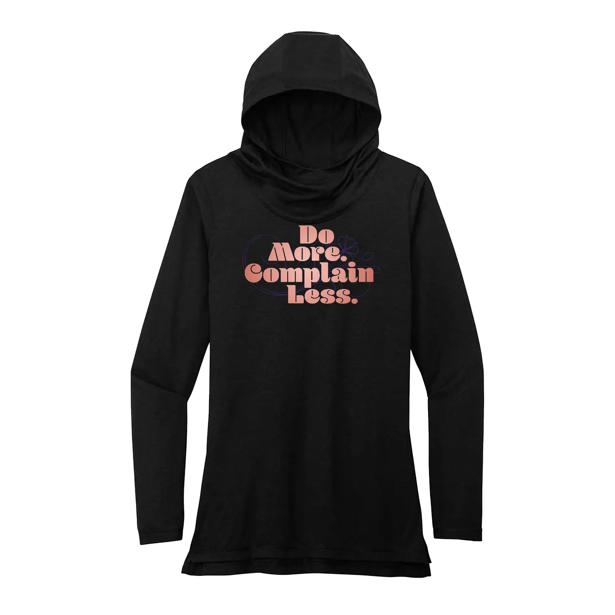 Do More Complain Less Performance Hoodie