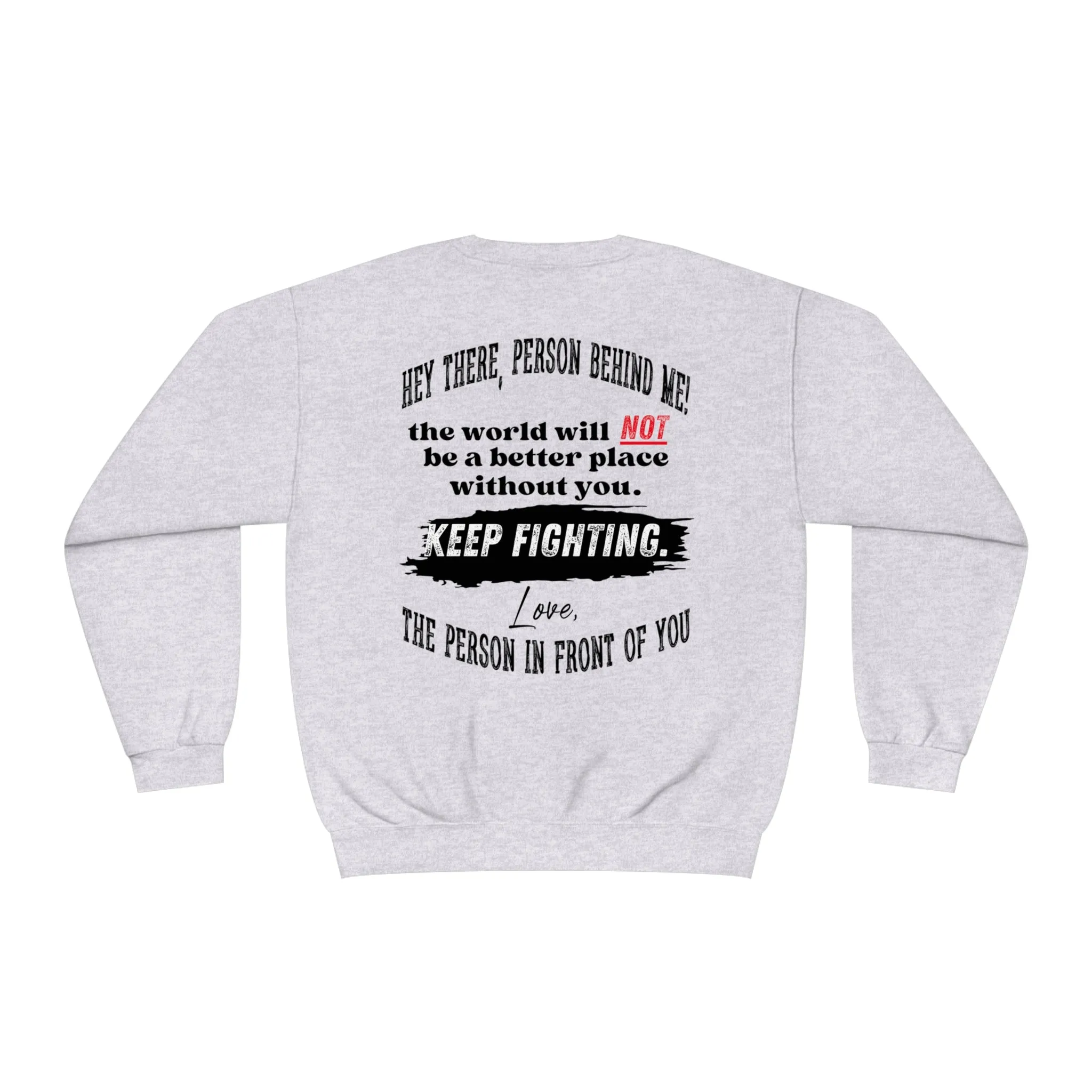 Drop Your Ego Crewneck Sweatshirt