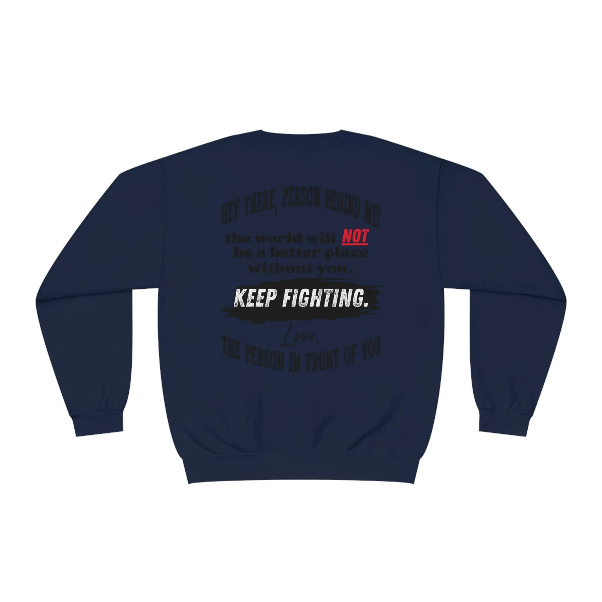 Drop Your Ego Crewneck Sweatshirt