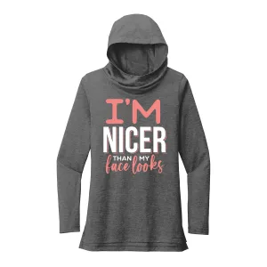 I'm nicer than my face looks Performance Hoodie