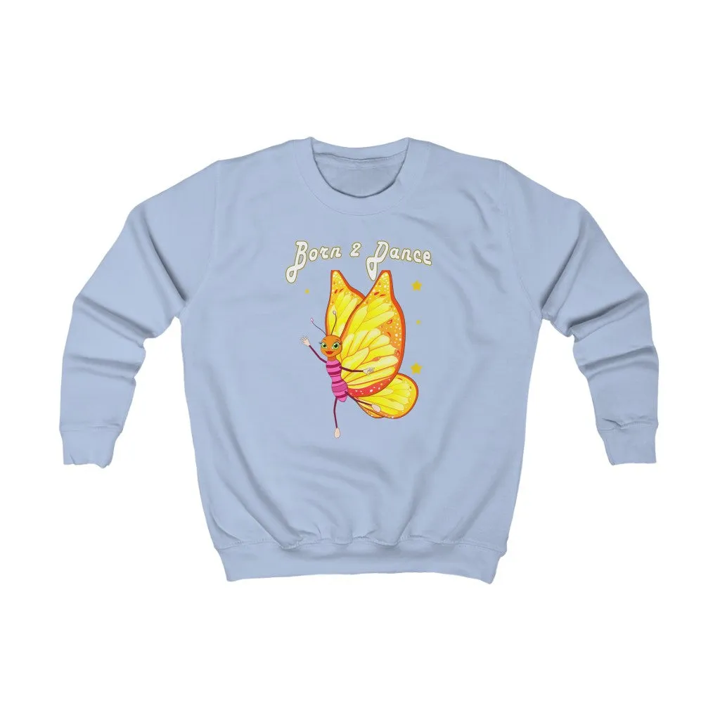 Kids "Born to Dance" Sweatshirt