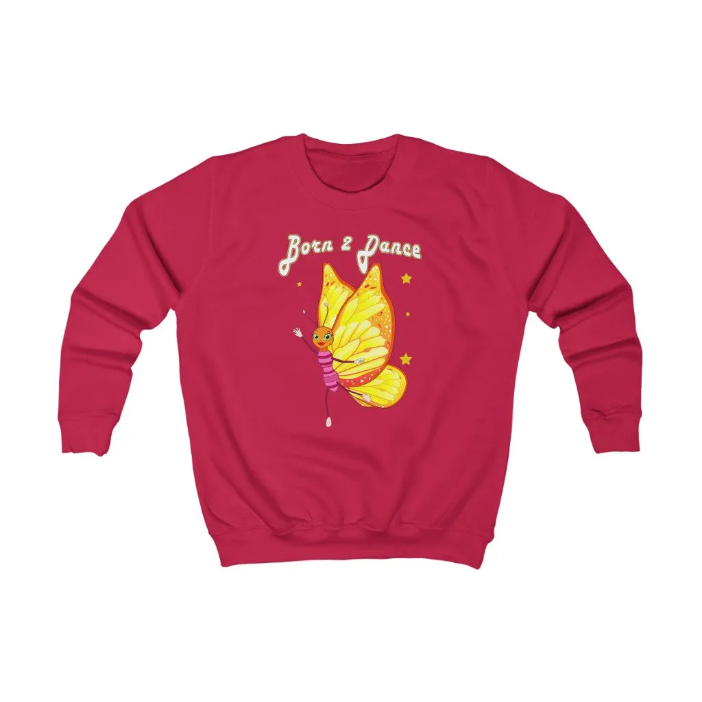 Kids "Born to Dance" Sweatshirt