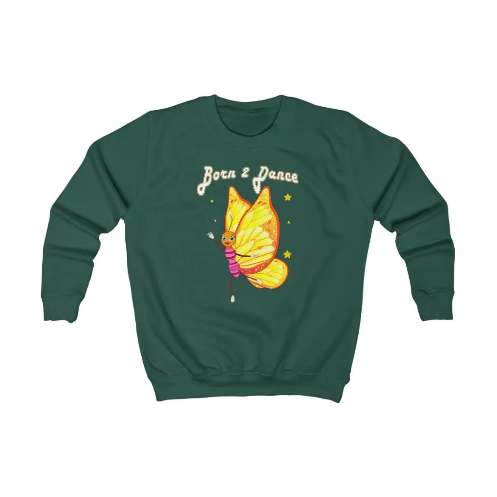 Kids "Born to Dance" Sweatshirt