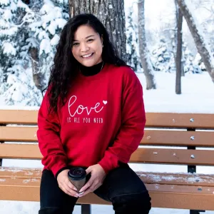 Love is all you need Embroidered Sweatshirt
