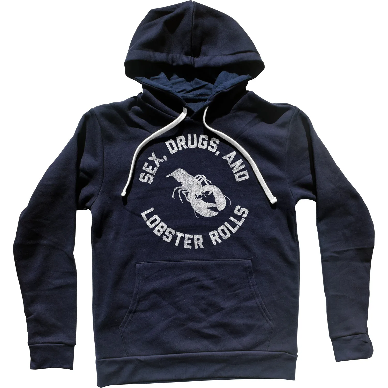 Sex Drugs and Lobster Rolls Unisex Hoodie