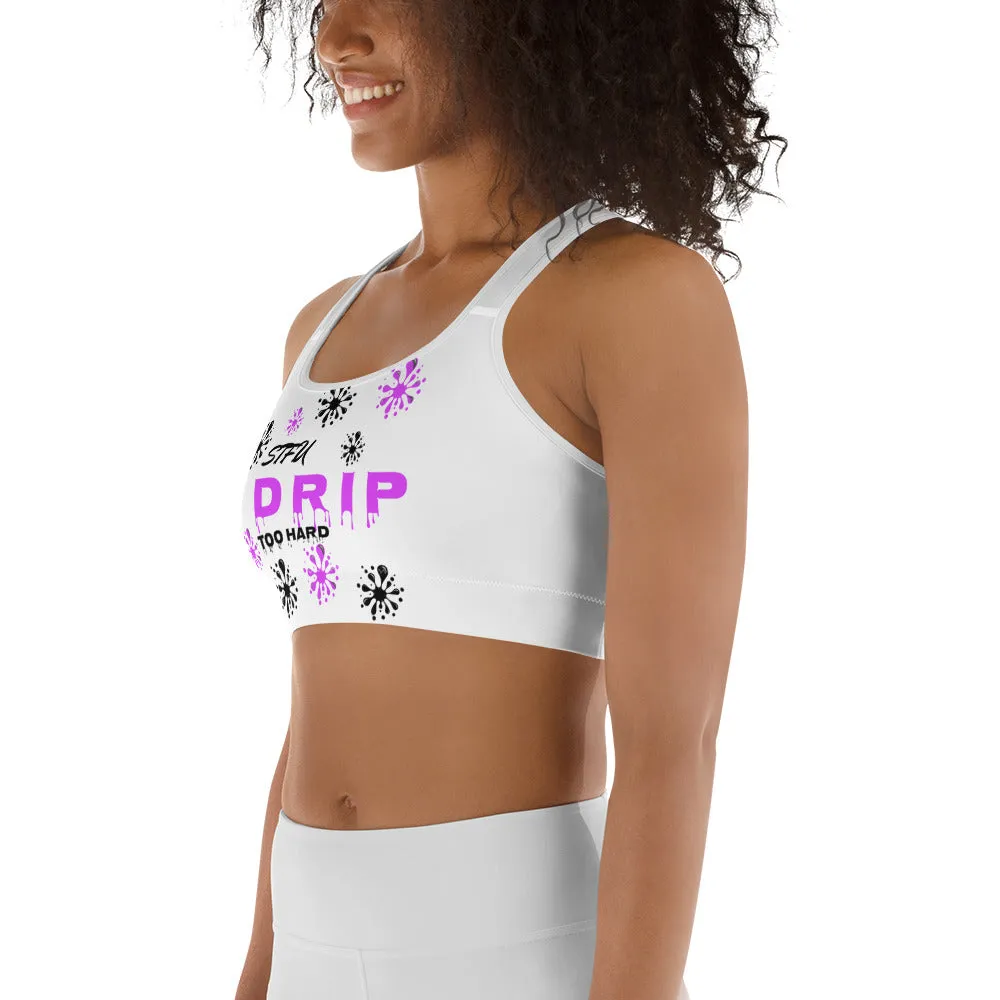 STFU Drip Too Hard Racerback Sports Bra - Purple & Black on White