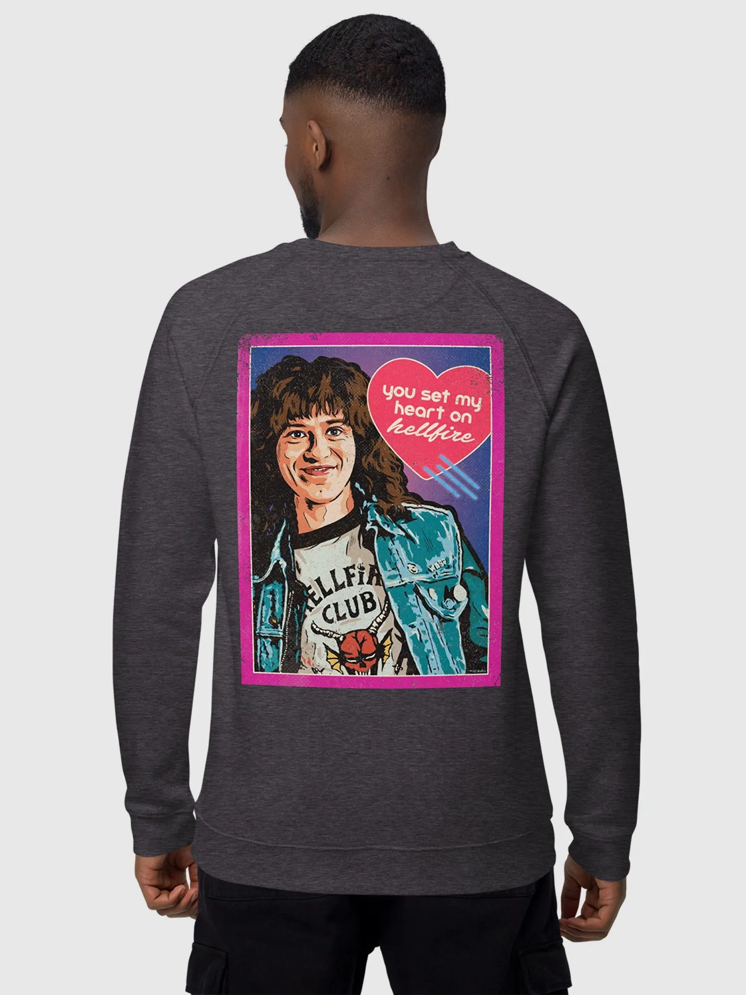 Stranger Things You Set My Heart on Hellfire Crewneck Sweatshirt